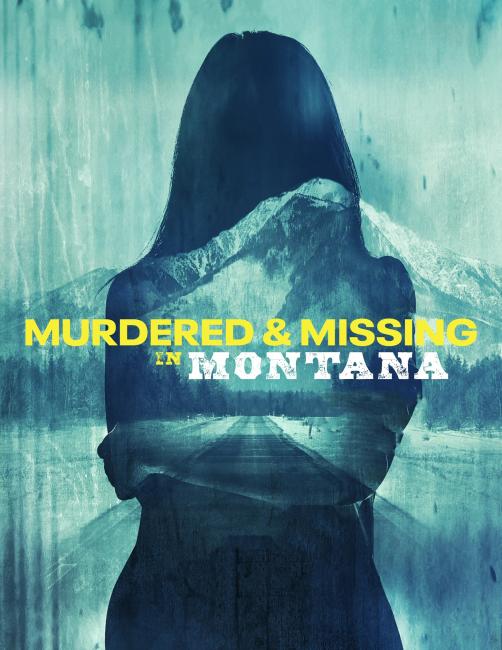 Murdered and Missing in Montana graphic
